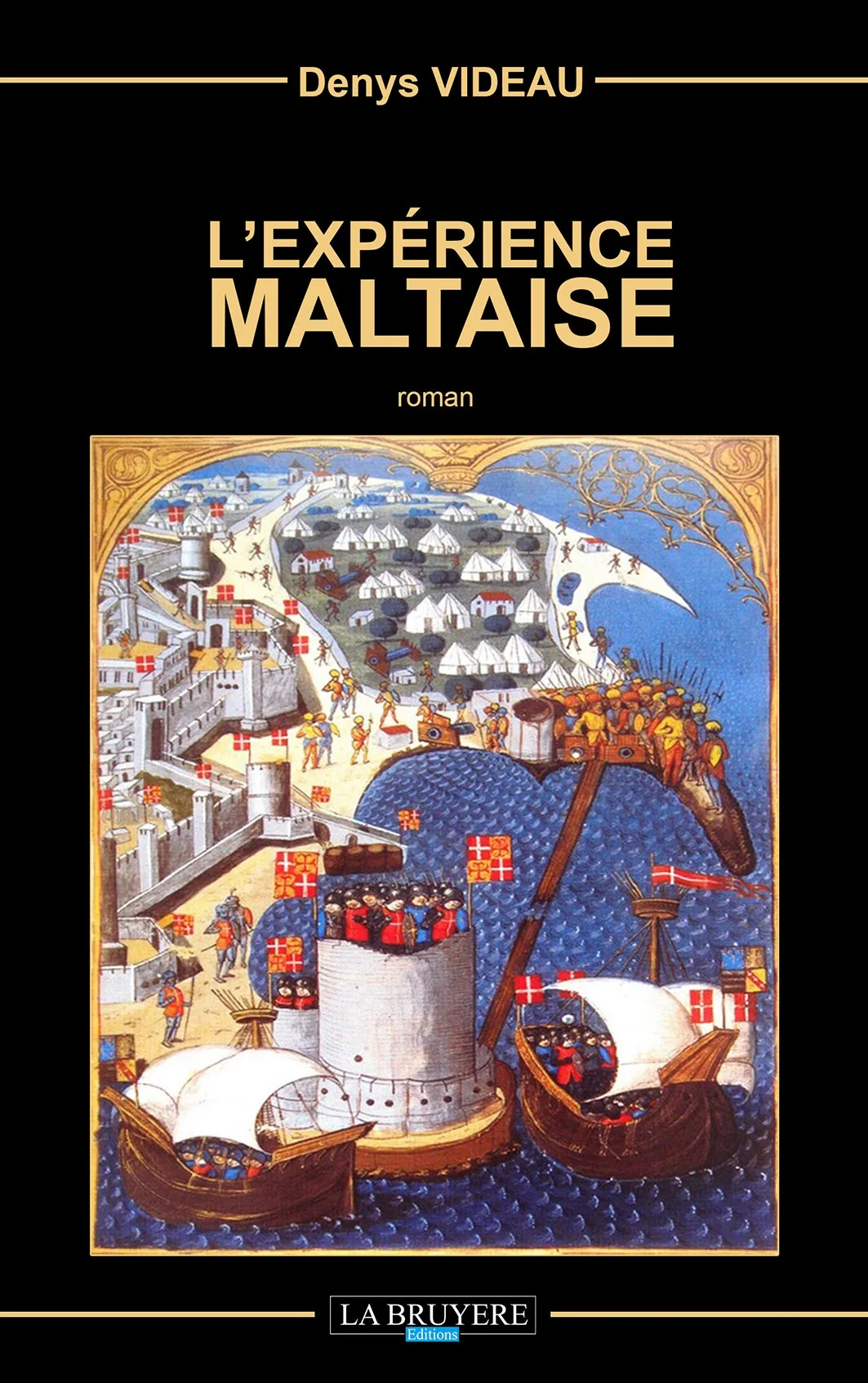 Couverture de L’Expérience maltaise, de Denys Videau